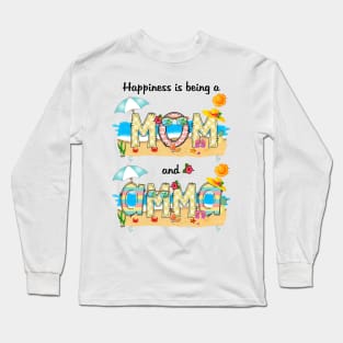 Happiness Is Being A Mom And Amma Summer Beach Happy Mother's Day Long Sleeve T-Shirt